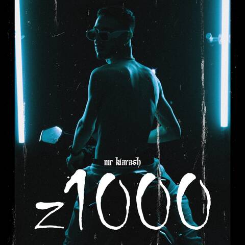 مستر کیارش z1000