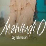 دانلود آهنگ زینب حسنی منیمدی او