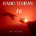 دانلود ریمیکس دیجی ایفر رادیو تهران اپیزود 16