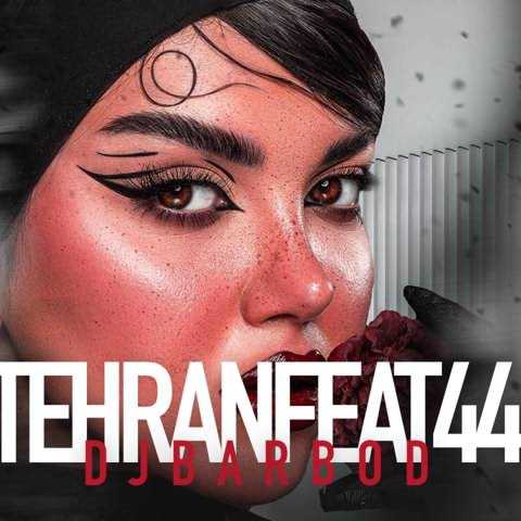 دیجی باربد و محمد موریانی تهران فیت 44